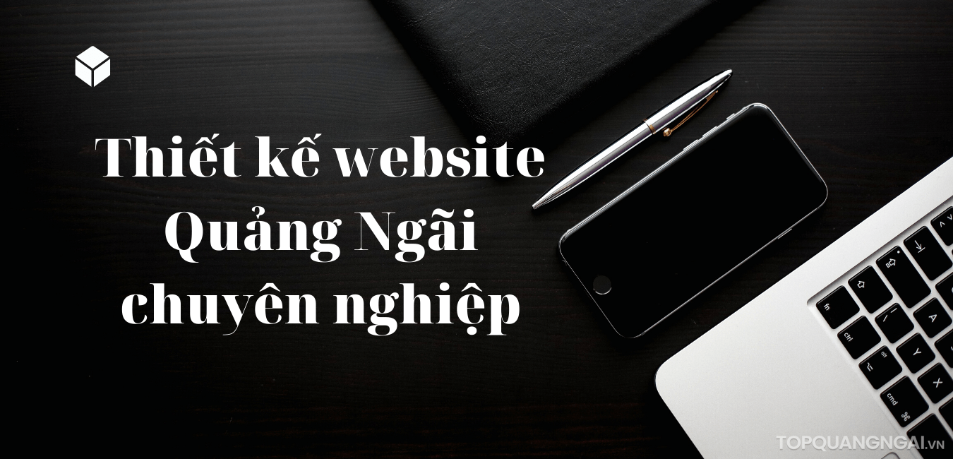 thiết kế website Quảng Ngãi