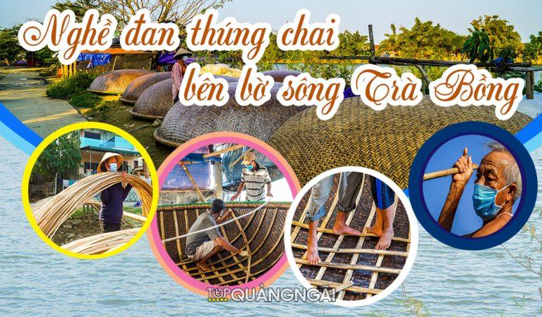 Đông Yên – Làng chẻ tre, đan thúng bên bờ sông Trà Bồng – Quảng Ngãi
