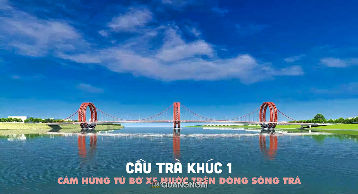 Cầu Trà Khúc 1 với biểu tượng Bờ Xe Nước sắp được triển khai